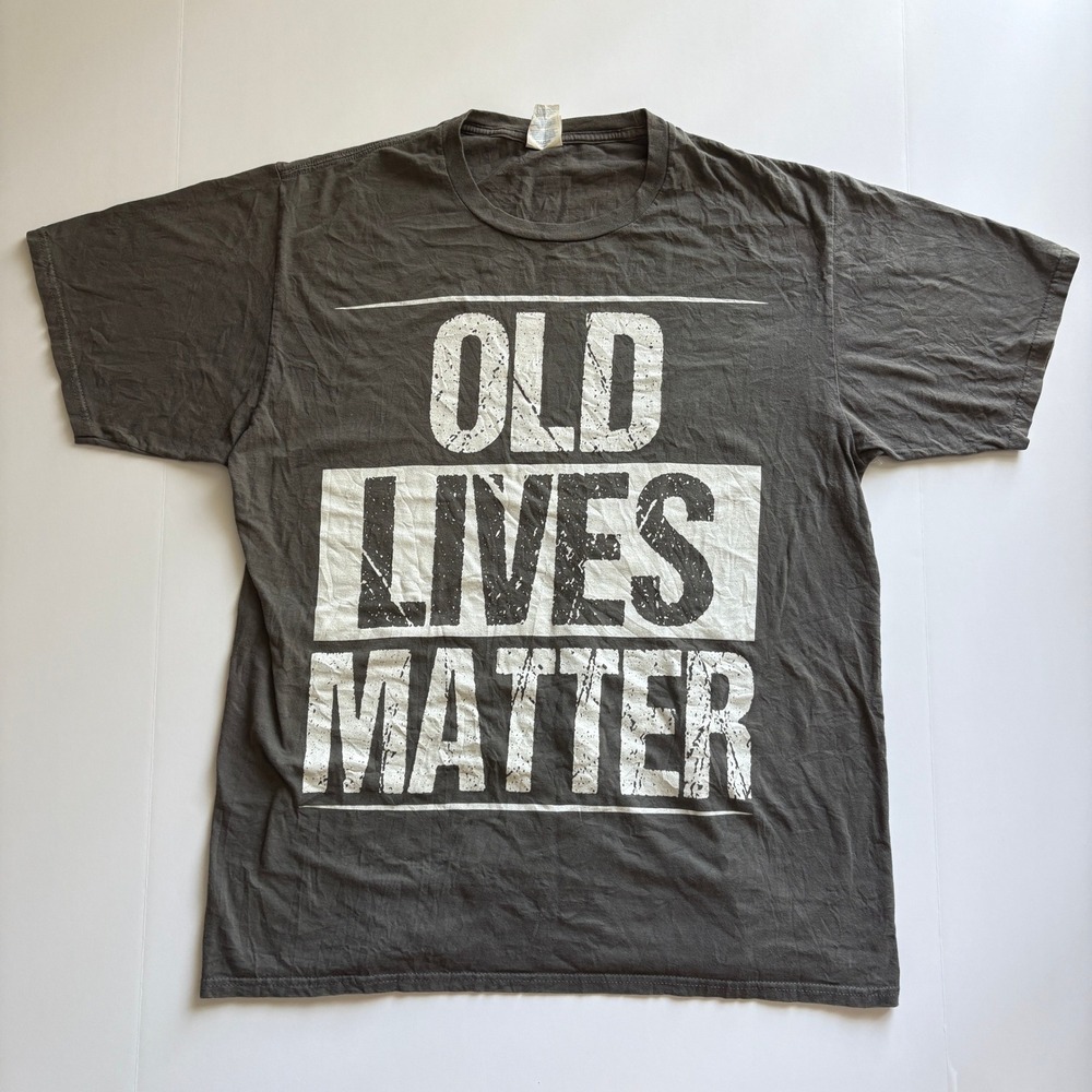 Unisex Old Lives Matter Port&Company Funny Tee L